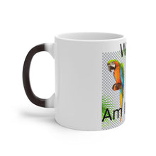 Load image into Gallery viewer, Funny Mother's Day Gift | Color Changing Mug | Cute Coffee Mug | Mother's Day Gift | Gift For Her | Gift For Him | Pretty Gift