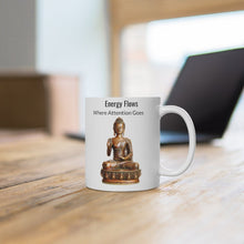 Load image into Gallery viewer, Buddha coffee mug | Mindfulness mug | Coffee Mug | Blessings of the energy center | Chakra energy | What you think, you become | Friend gift