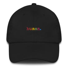Load image into Gallery viewer, HUMAN hat | Gay Pride hat | Bisexual hat | LGBTQ Ally hat | Lesbian hat | LGBTQ hat | Queer Hat | Enby hat Nonbinary Dad Hat