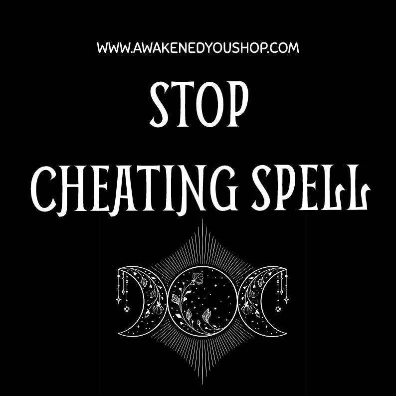 STOP CHEATING Spell | Relationship Spell | Same Day Spell | Energy Work | Love Spell | Custom Spell Casting Service